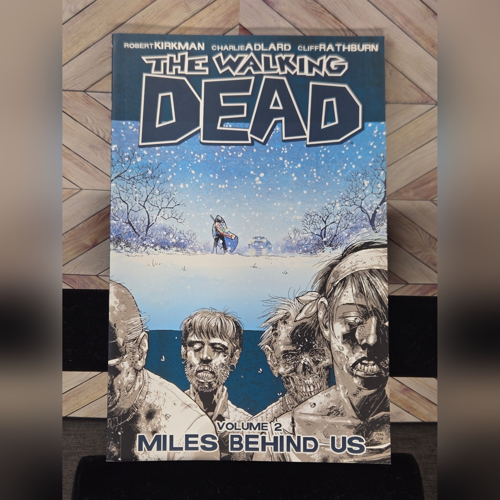 The Walking Dead Book Two - Miles Behind Us (TPB, 2009) Image Comics